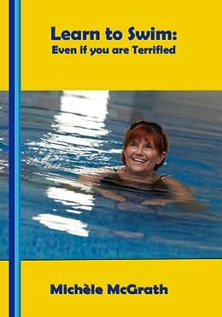 Learn to Swim Even if you are Terrified Swimming Book 1 Epub