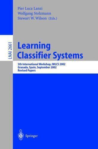 Learning Classifier Systems 5th International Workshop Kindle Editon