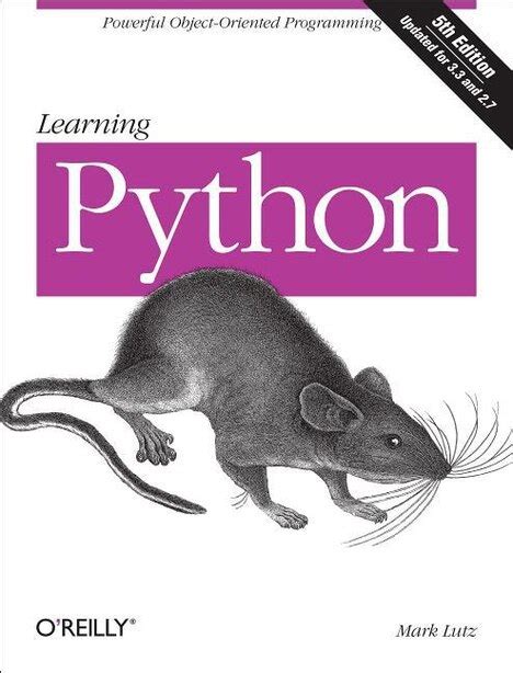 Learning Python Powerful Object-Oriented Programming by Mark Lutz 2009-10-12 Kindle Editon