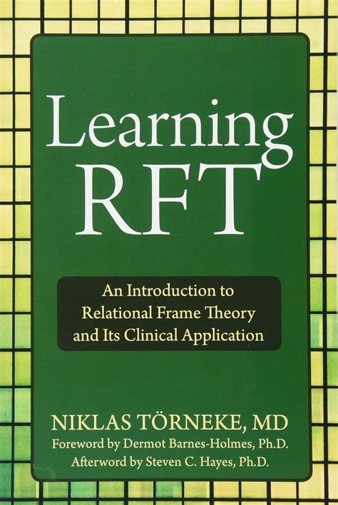 Learning RFT An Introduction to Relational Frame Theory and Its Clinical Applications Kindle Editon