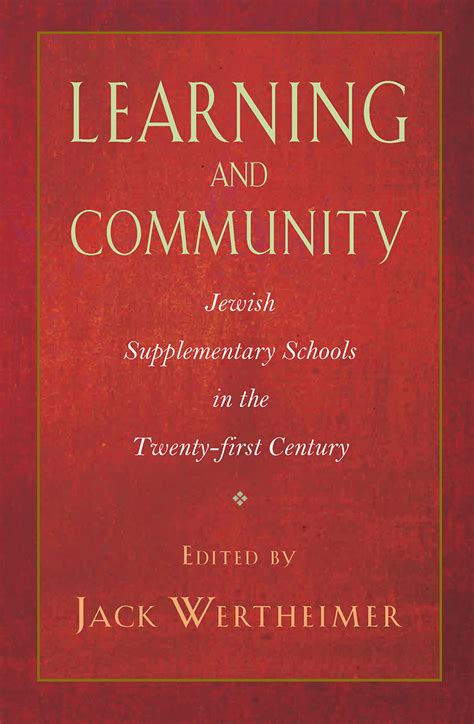 Learning and Community Jewish Supplementary Schools in the Twenty-First Century Doc