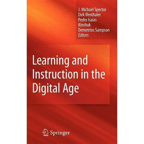 Learning and Instruction in the Digital Age Reader