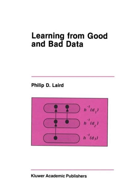 Learning from Good and Bad Data PDF