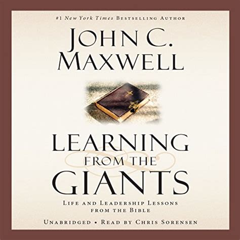 Learning from the Giants Life and Leadership Lessons from the Bible Giants of the Bible Doc