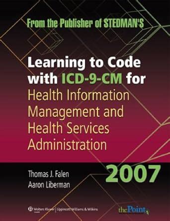 Learning to Code with ICD-9-CM for Health Information Management and Health Services Administration Epub