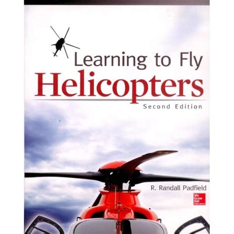 Learning to Fly Helicopters Second Edition PDF