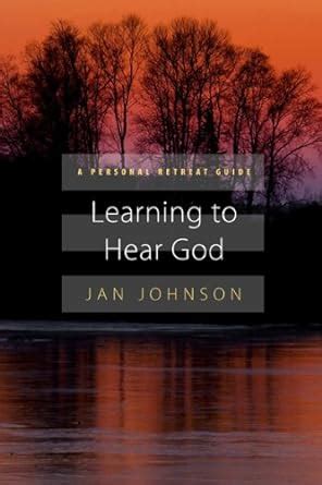 Learning to Hear God A Personal Retreat Guide Reader