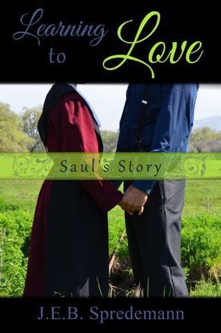 Learning to Love Saul s Story Kindle Editon