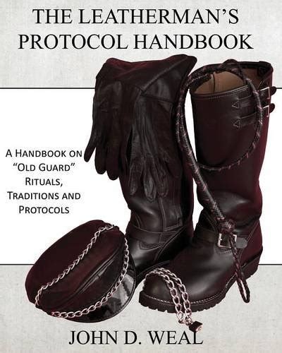 Leathermans Protocol Handbook Traditions Protocols Kindle Editon