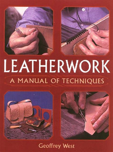 Leatherwork A Manual of Techniques Reader