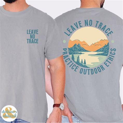 Leave No Trace Shirt: A Practical Guide to Outdoor Ethics