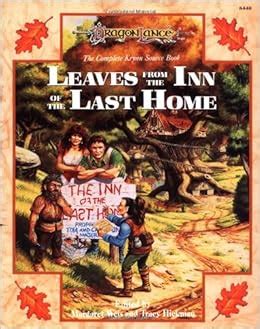 Leaves from the Inn of the Last Home The Complete Krynn Sourcebook Dragonlance Sourcebooks v 1 Reader