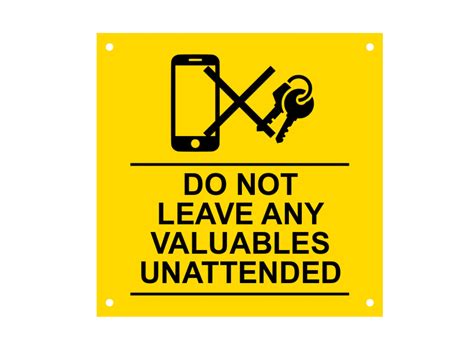 Leaving valuables unattended: