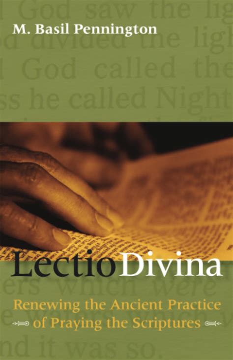 Lectio Divina: Renewing the Ancient Practice of Praying the Scriptures PDF