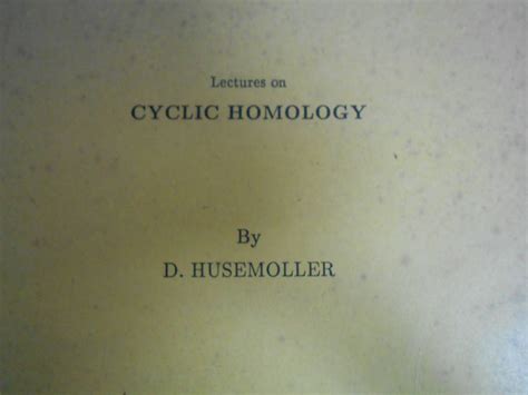 Lectures on Cyclic Homology Kindle Editon