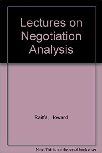 Lectures on Negotiation Analysis Reader
