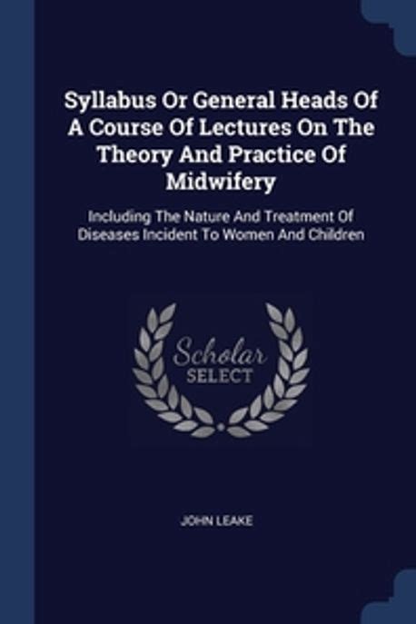 Lectures on the Theory and Practice of Midwifery Epub