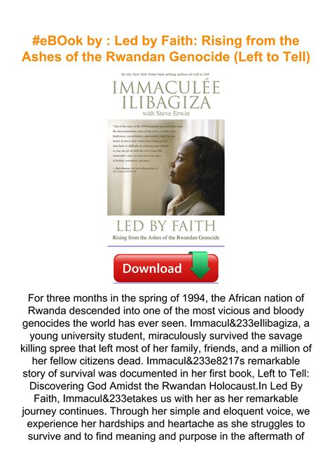 Led By Faith Rising from the Ashes of the Rwandan Genocide Left to Tell Kindle Editon