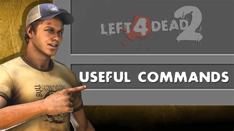 Left 4 Dead 2 Console Commands: The Ultimate Guide