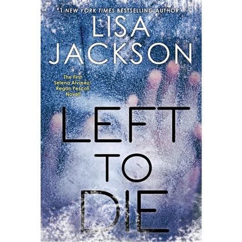 Left To Die An Alvarez and Pescoli Novel Doc