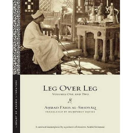 Leg over Leg Volumes One and Two Library of Arabic Literature Doc