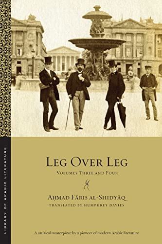 Leg over Leg Volumes Three and Four Library of Arabic Literature Reader