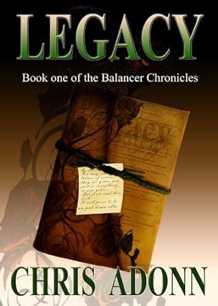 Legacy Book One of the Balancer Chronicles PDF