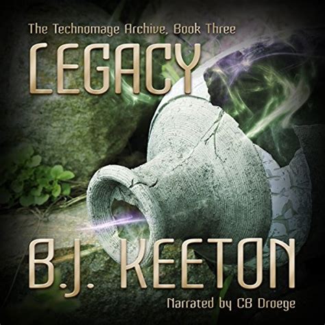 Legacy The Technomage Archive Book 3 Doc