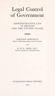 Legal Control of Government Administrative Law in Britain and the United States Reader