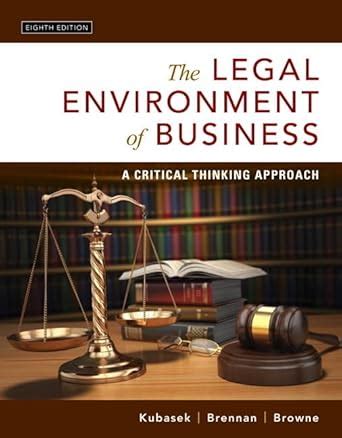 Legal Environment Business Critical Thinking Kindle Editon