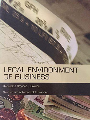 Legal Environment of Business Custom Edition for Calif State University San Bernardino Epub