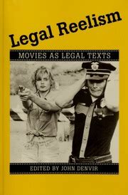 Legal Reelism Movies as Legal Texts PDF