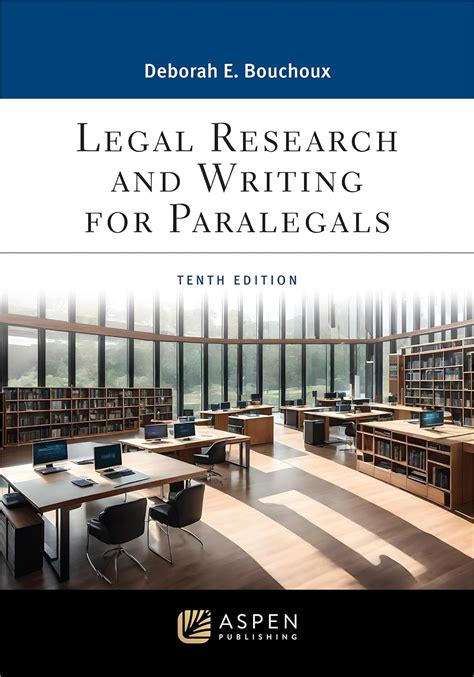 Legal Research And Writing for Paralegals Reader