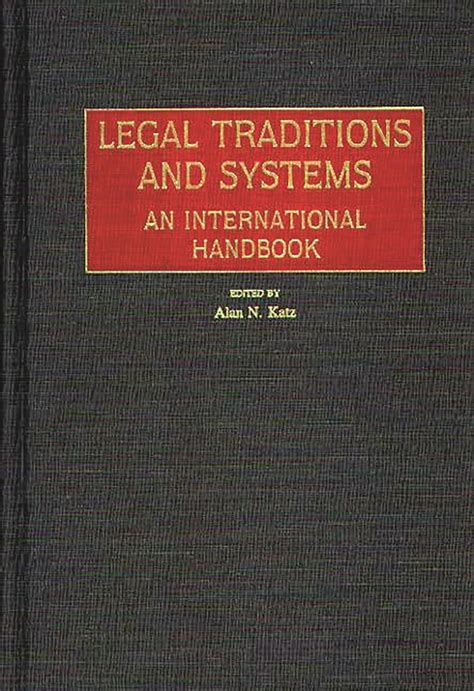 Legal Traditions and Systems An International Handbook Reader