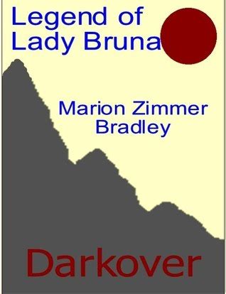 Legend of Lady Bruna Darkover Reader