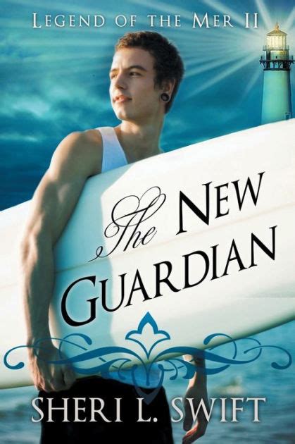 Legend of the Mer II THE NEW GUARDIAN Kindle Editon