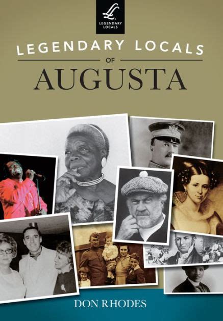 Legendary Locals of Augusta Kindle Editon