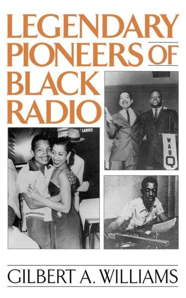 Legendary Pioneers of Black Radio Kindle Editon