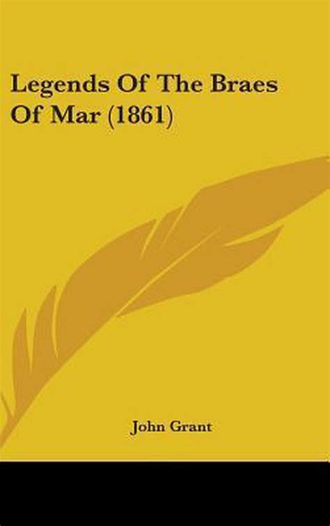 Legends Of The Braes Of Mar 1861 PDF