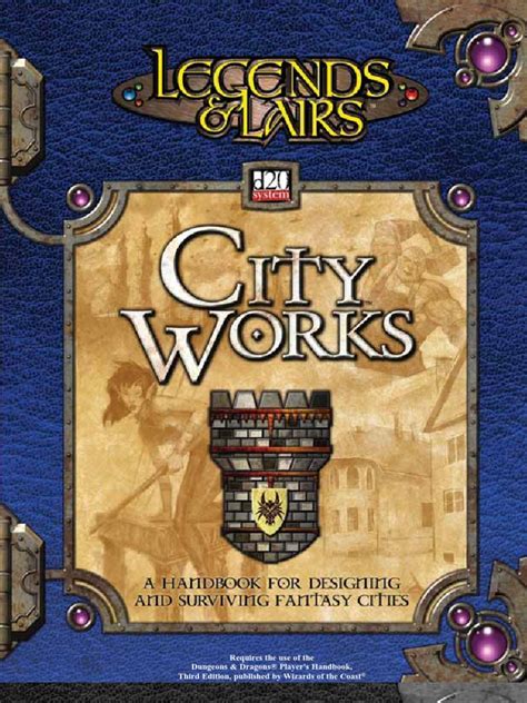 Legends and Lairs City Works Doc
