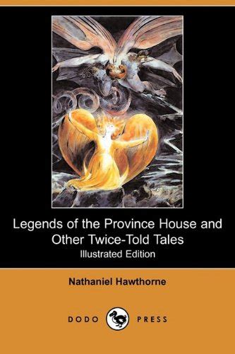 Legends of the Province House And other twice-told tales Riverside Aldine classics PDF