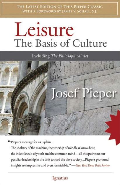 Leisure The Basis of Culture Epub