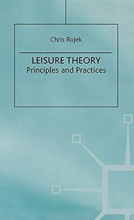 Leisure Theory: Principles and Practice Ebook Epub