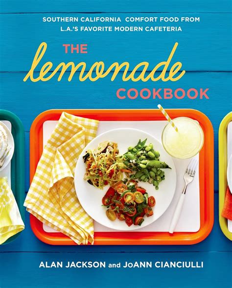 Lemonade Cookbook Southern California Cafeteria Kindle Editon