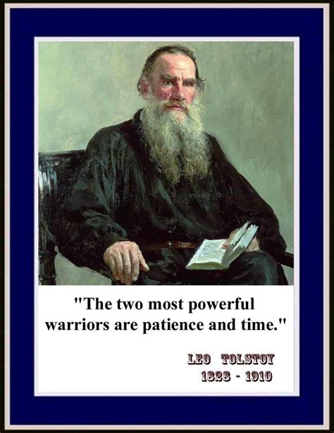Leo Tolstoy Bethink Yourselves “The two most powerful warriors are patience and time PDF