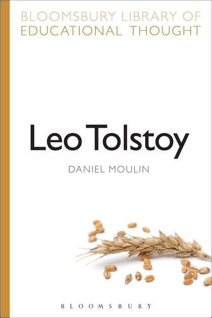 Leo Tolstoy Continuum Library of Educational Thought Doc