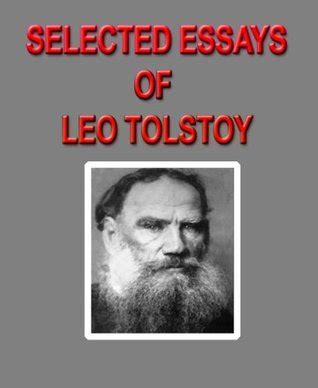 Leo Tolstoy Selected Essays Doc