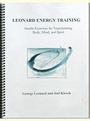 Leonard Energy Training Exercises for Transforming Body Mind and Spirit Epub
