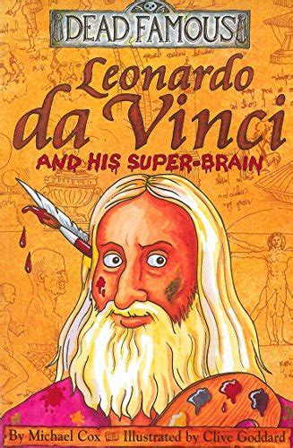 Leonardo Da Vinci and His Super-brain Dead Famous Kindle Editon