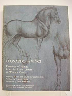 Leonardo da Vinci Drawings of Horses and Other Animals from the Royal Library at Windsor Castle Reader